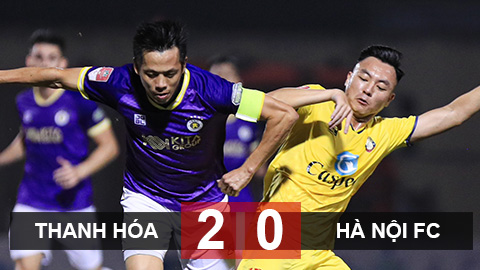 Kết quả Thanh Hóa 2-0 Hà Nội FC: Chiến thắng thuyết phục của chủ nhà 